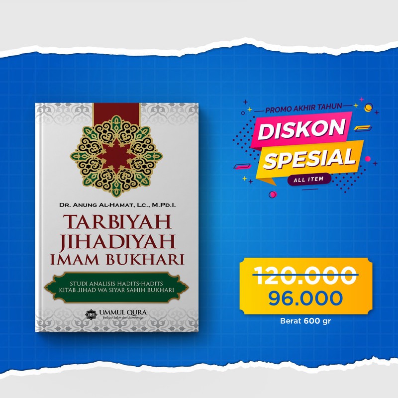 Ummul Qura Tarbiyah Jihadiyah Imam Bukhari