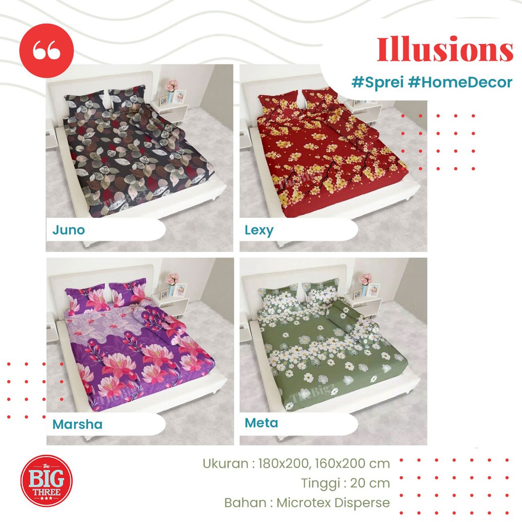 Sprei ILLUSIONS 180x200 / 160x200 Ayla Billy Bohemi Alina Arima Fuji Glenn Ghina Yori Ralia Sena Javana Jessy Juno Marcel Lexxy Livya Vena Yola Tiara Revina  - King 180 160 Queen SP illusion