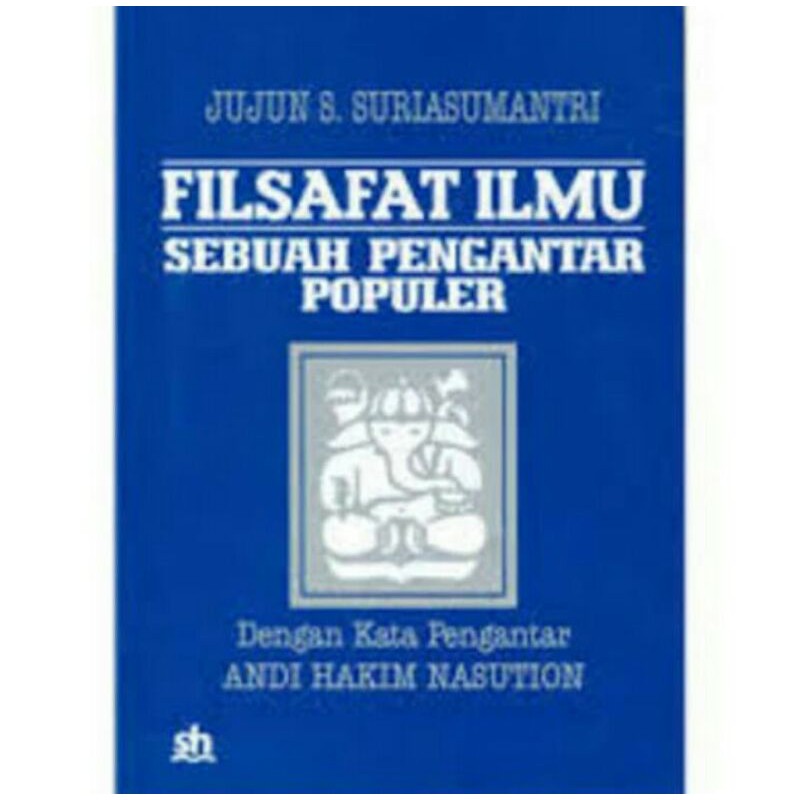 Filsafat Ilmu - Jujun S Sumantri
