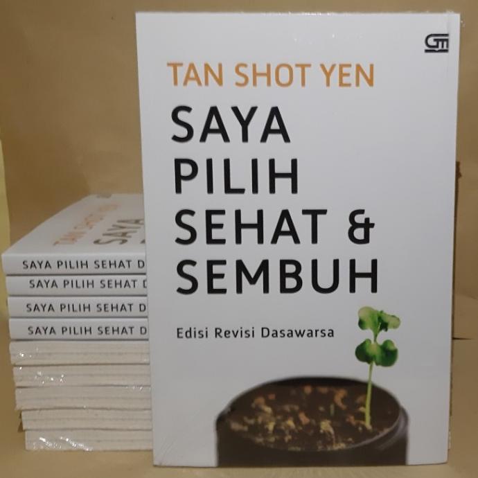 

Saya Pilih Sehat dan Sembuh Dr. Tan Shot Yen