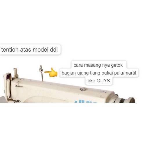 tiang benang / tension atas mesin jahit industri - juki / model DDL