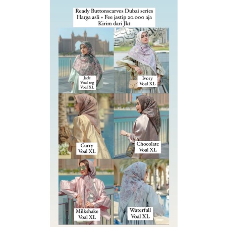READY SOON BUTTONSCARVES DUBAI SERIES VOAL REGULER VOAL XL SYAR’I