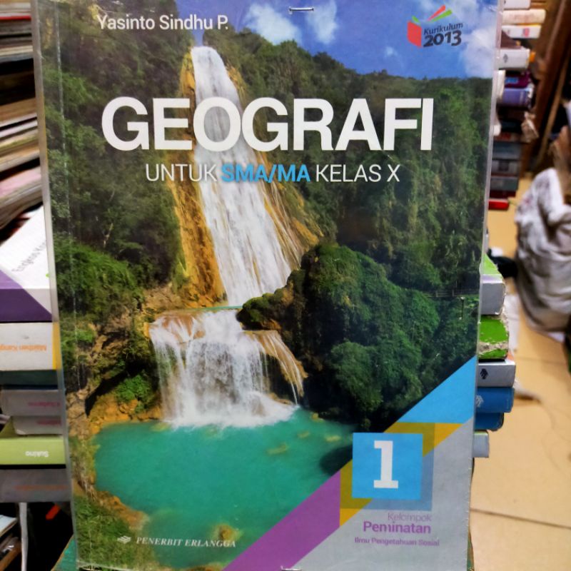 

Geografi Kelas 1 SMA Penerbit Erlangga