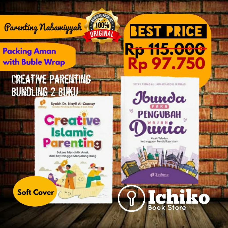 PAKET Parenting: Creative Islamic Parenting dan Ibunda Para Pengubah Wajah Dunia- Zaduna ORIGINAL