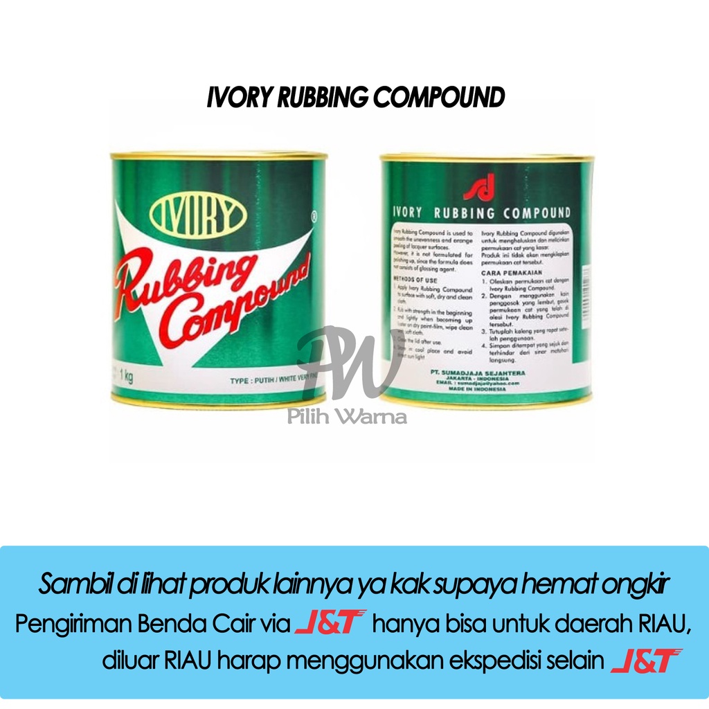 IVORY RUBBING COMPOUND / RUBBING COMPOUND PUTIH 1KG