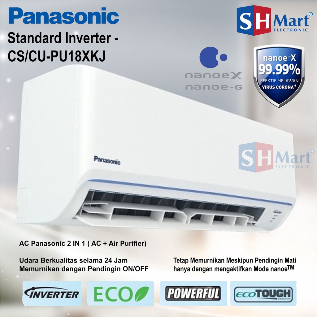 AC PANASONIC 2 PK STANDART INVERTER WALL MOUNTED SPLIT CS/CUPU18XKJ PU18XKJ GARANSI RESMI