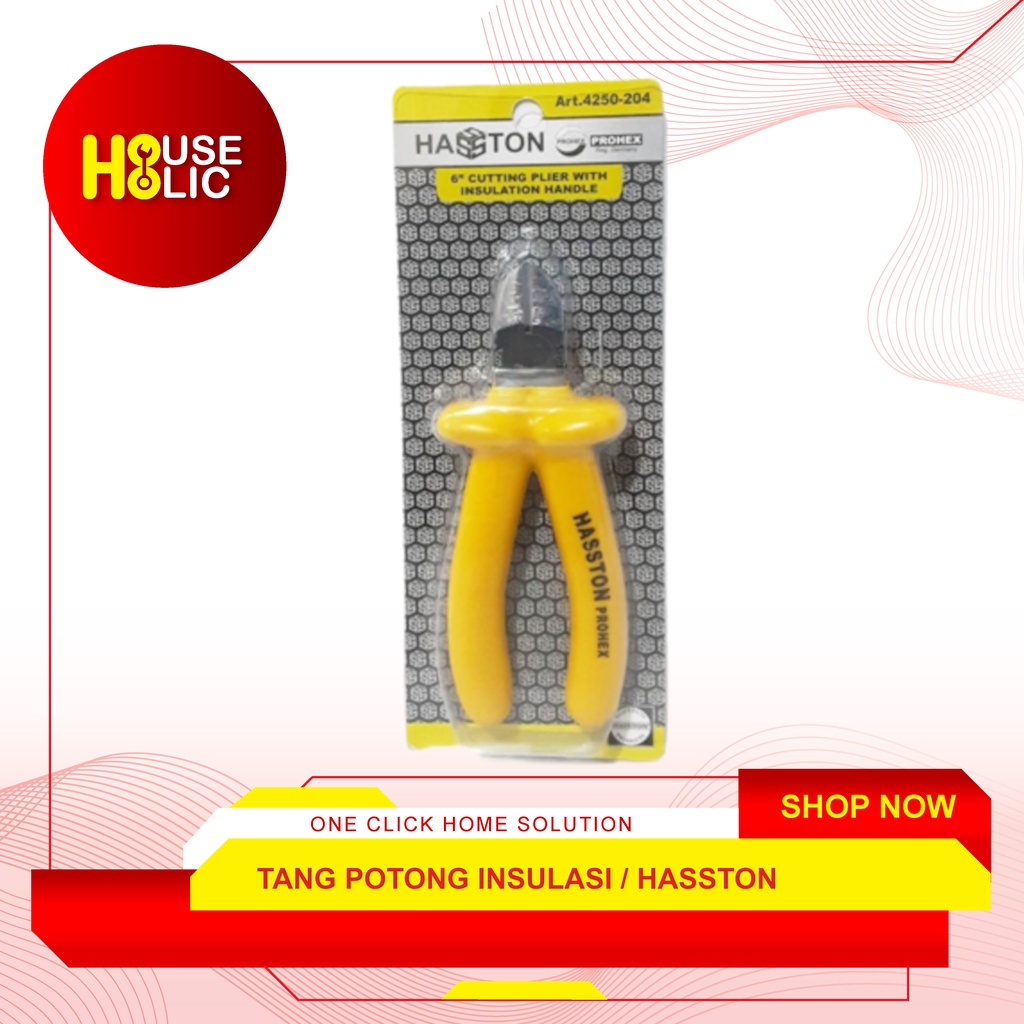 Tang Potong Insulasi 6&quot; Inch Cutting Plier Insulation Hasston 4250-204