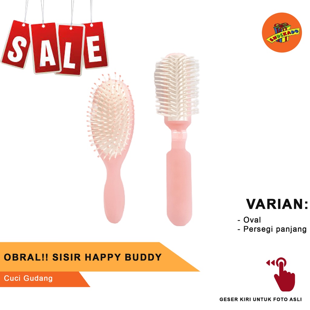 OBRAL!! SISIR HAPPY BUDDY - Cuci Gudang