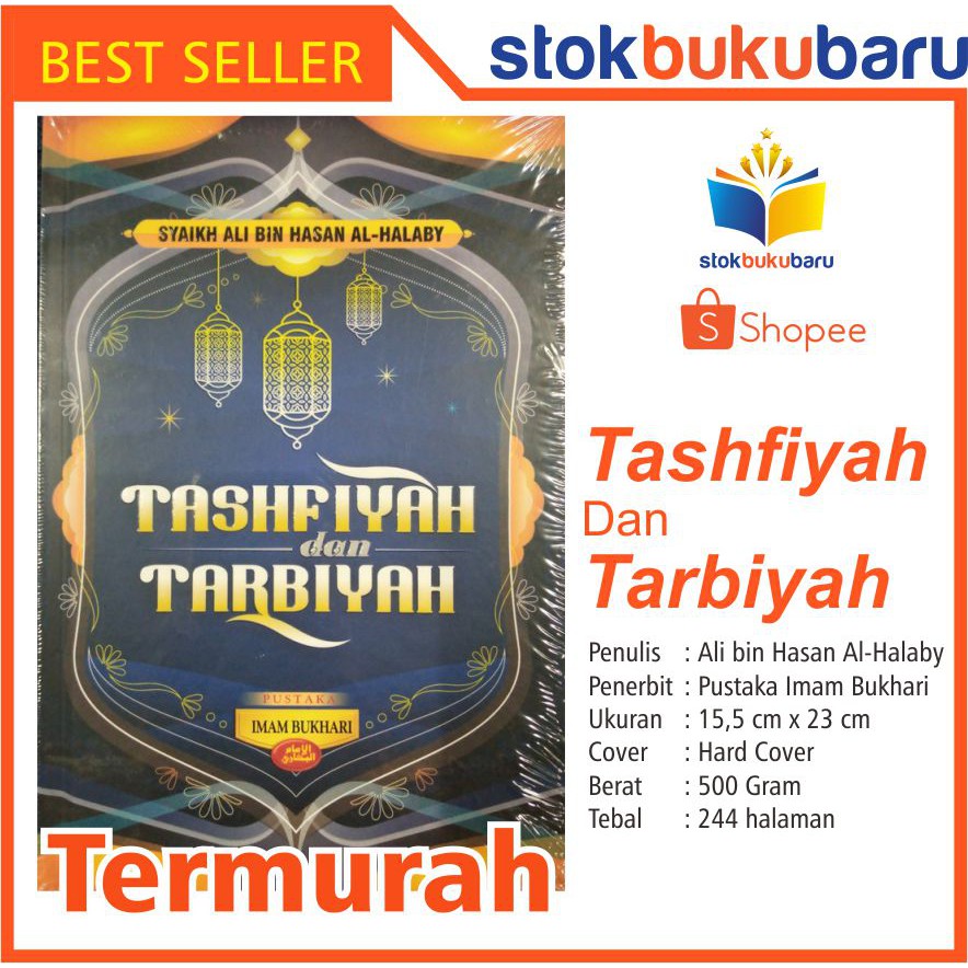 Buku Tashfiyah Dan Tarbiyah Jalan Beragama Ilmu Amal