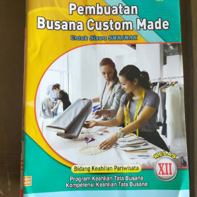 Materi Tata Busana Smk Kelas 12 Paling Pintar