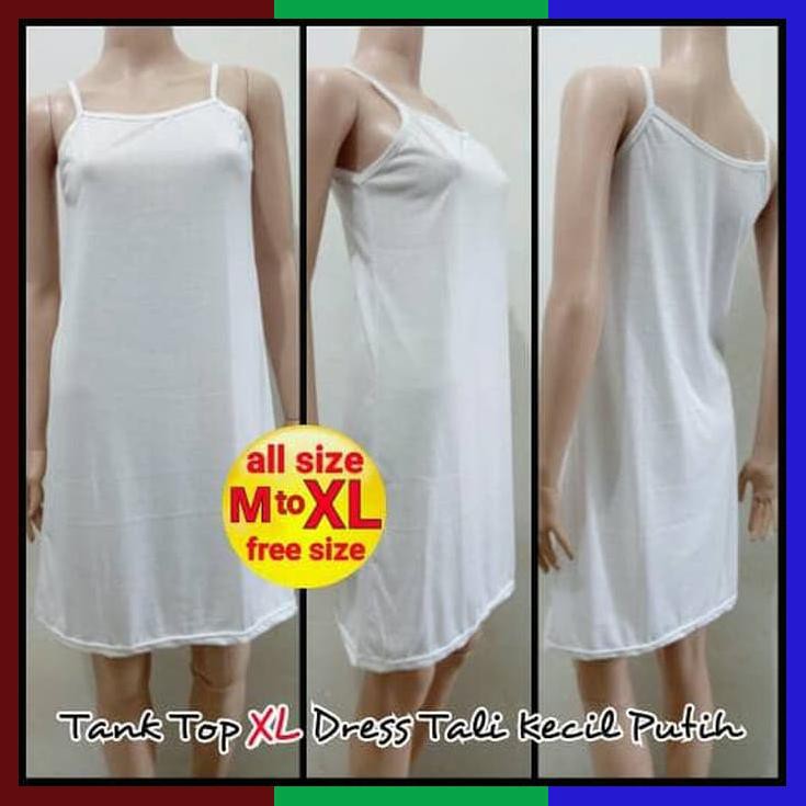 Tank Top Xl Dress Tali Kecil Putih Melar Terusan Inner Panjang