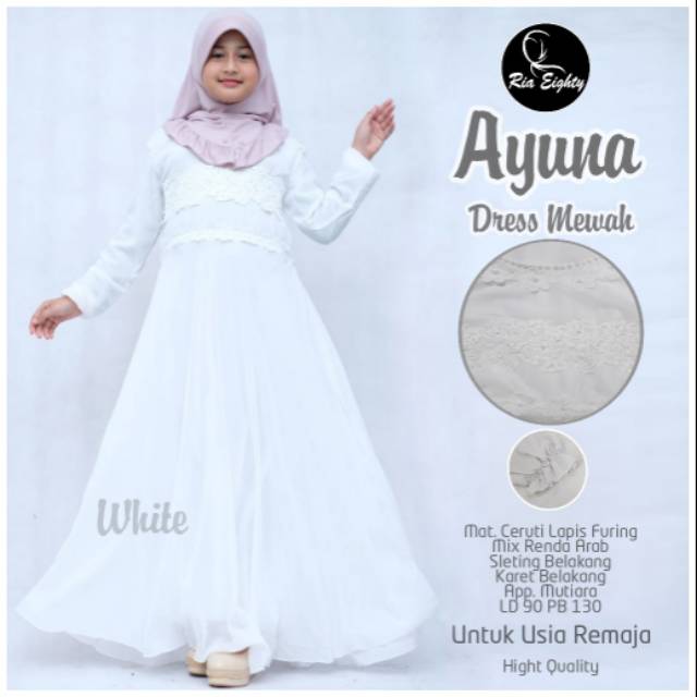 Ayuna dress ramaja mewah Murah // gamis ceruty abg tanggung// gamis remaja teen putih pastel// baju 