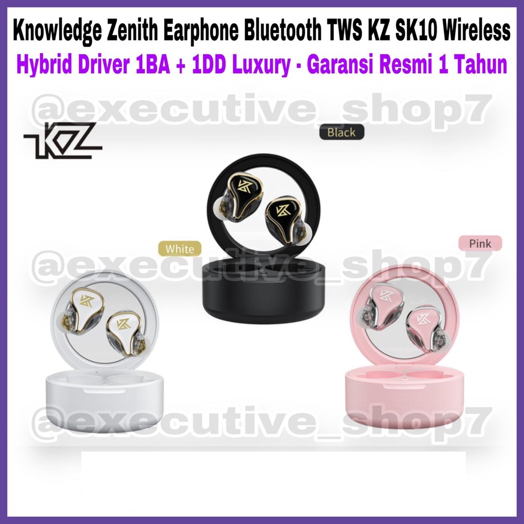 Knowledge Zenith Earphone Bluetooth TWS KZ SK10 Wireless - Hybrid Driver 1BA+1DD Luxury - Garansi Resmi 1 Tahun