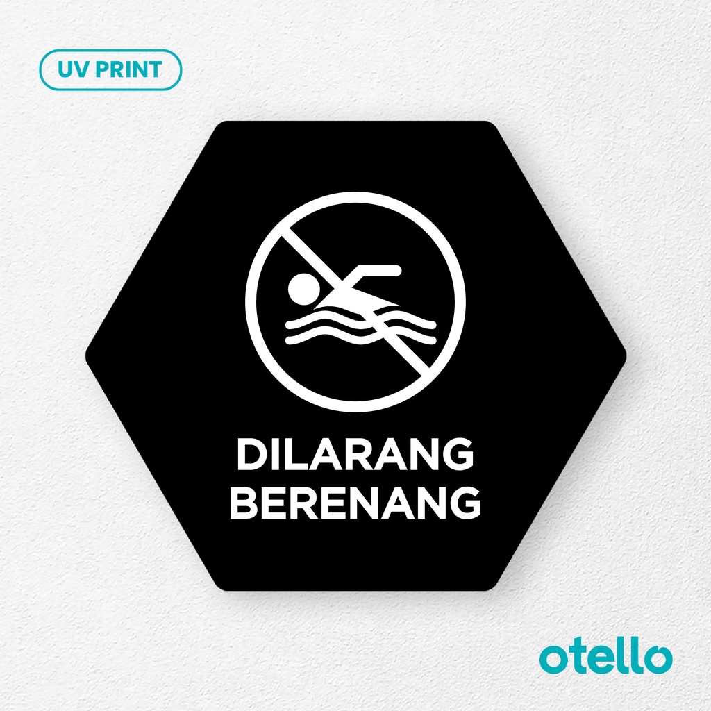 Dilarang Berenang Sign Board Akrilik Tempel Signage Dinding Sticker Papan Acrylic Restoran Wall Stiker Dinding Petunjuk Toko Cafe