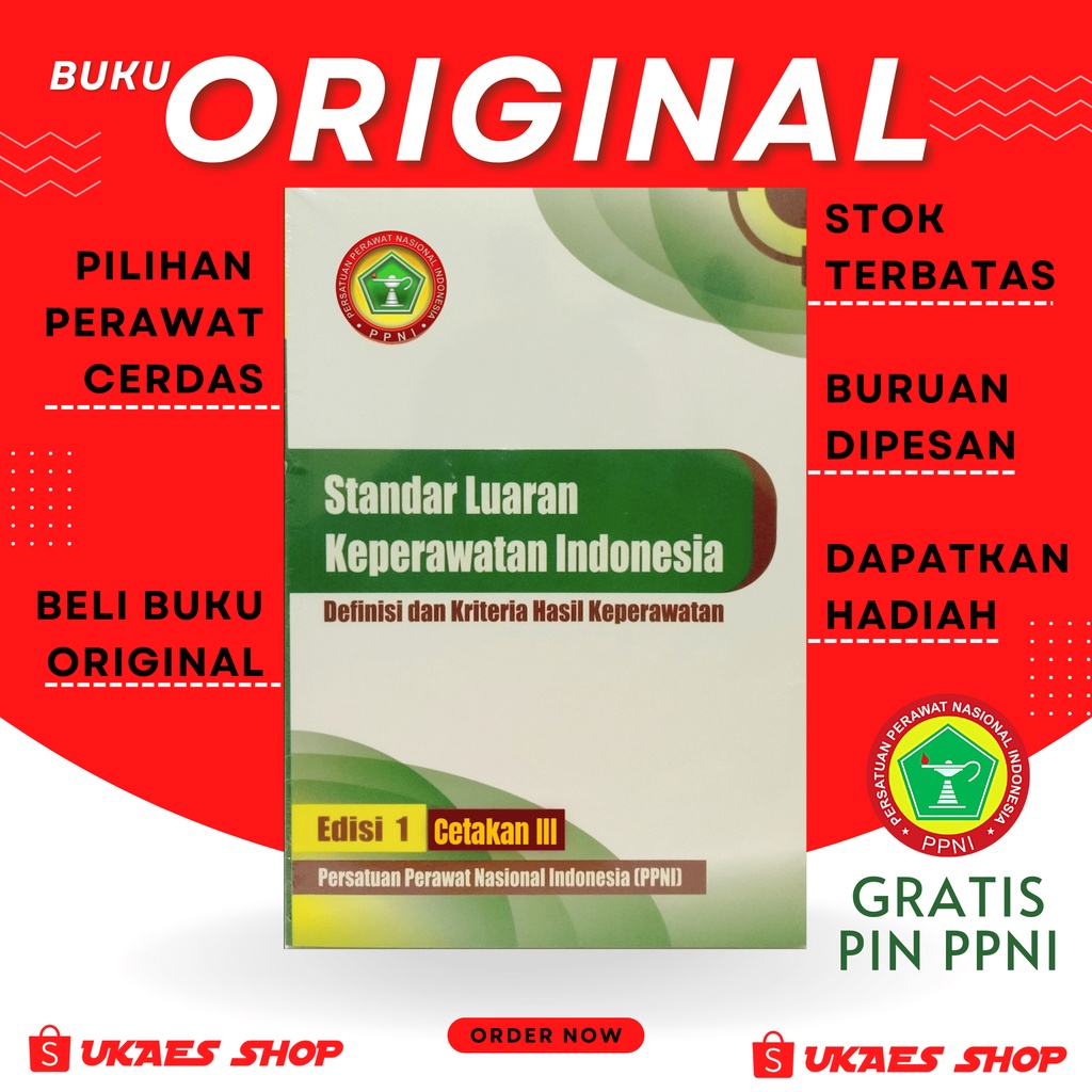 ORIGINAL Buku SLKI PPNI Edisi 1 Cetakan 3 (2022) Terbaru - Buku Standar Luaran Keperawatan Indonesia