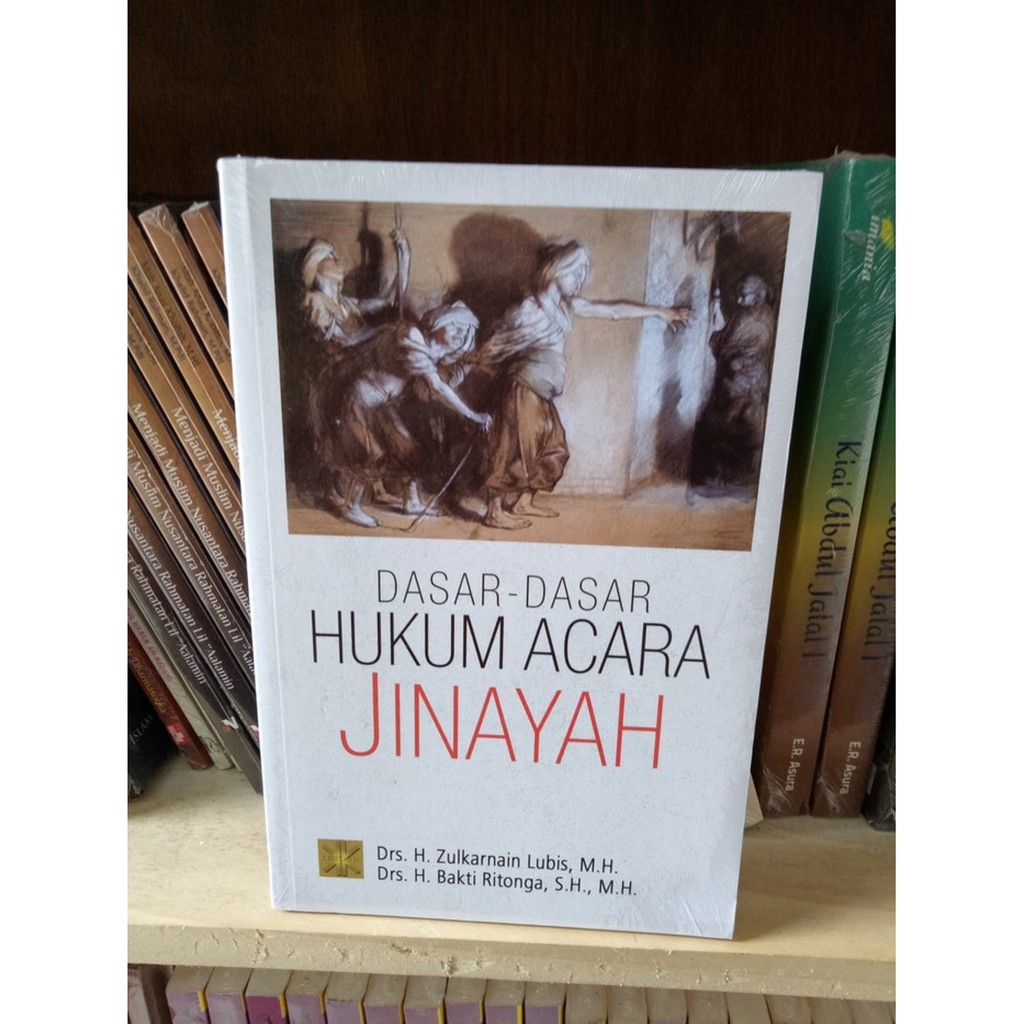 

Dasar dasar hukum acara jinayah **BUKU**