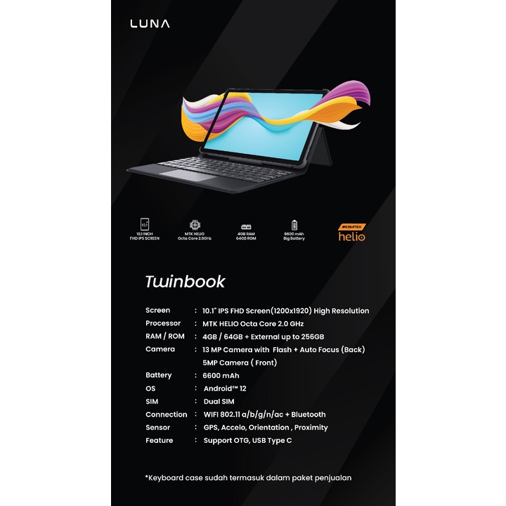 LUNA TWINBOOK / TABLET LUNA T10/ TABLET LUNA - RAM 4GB/64GB - RESMI