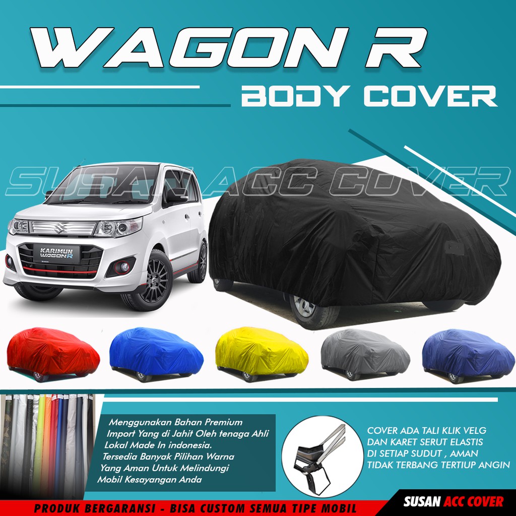 Body Cover Mobil wagon r Sarung Mobil wagon r/karimun wagon r/karimun kotak/karimun wagon gl warna