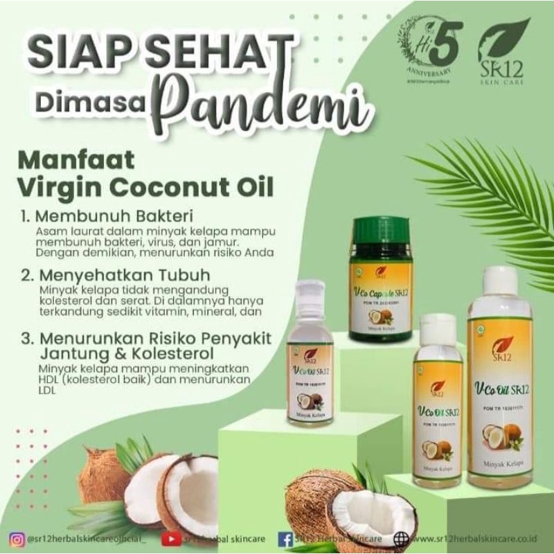 

VIRGIN COCONUT OIL SR12/MINYAK KELAPA MURNI/MINYAK SEJUTA MANFAAT