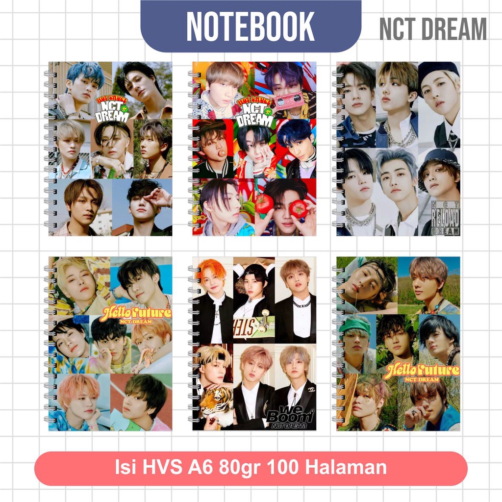 

Notebook A6 (10,5x14,5 cm) KPOP NCT DREAM Seri 1 / NOTEBOOK KPOP NCT TERMURAH