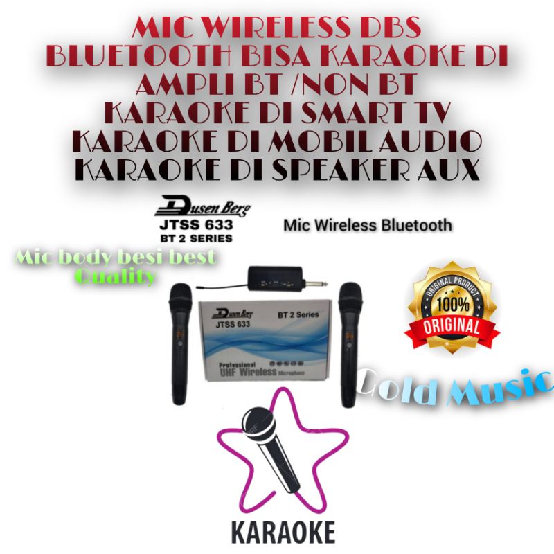 MIC WIRELESS KARAOKE DBS JTSS633 BT2 MIC HANDHELD KARAOKE SMART TV SPEAKER AUX MOBIL AMPLI DLL