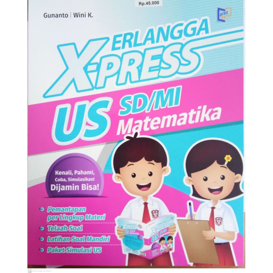 0025101360 - BUKU SOAL UN SD ERLANGGA (ORIGINAL) ERLANGGA X-PRESS US SDMI MATEMATIKA EDISI TERBARU