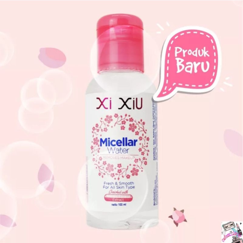 ☃Cutezz_Ching1☃Xi Xiu Facial Wash_Micellar Water_Make Up Remover_Facial Toner 100ml