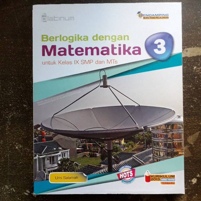 

Buku Pelajaran Berlogika Dengan Matematika SMP 3