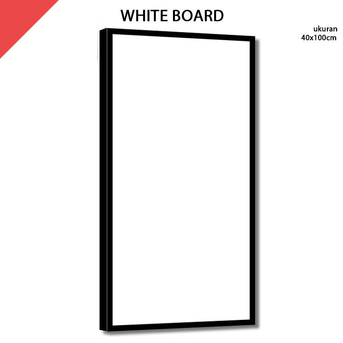 

Papan Tulis Putih White Board 40x100 cm