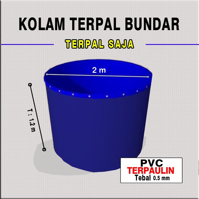 Kolam Terpal Bundar Tinggi 1.2 M Diameter 2 M ORCHID