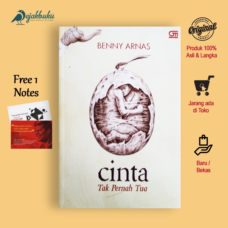 Buku Cinta Tak Pernah Tua - Benny Arnas