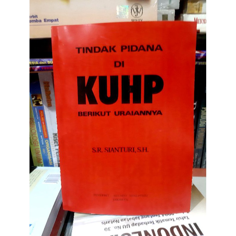 

Buku TINDAK PIDANA DI KUHP Berikut Uraiannya