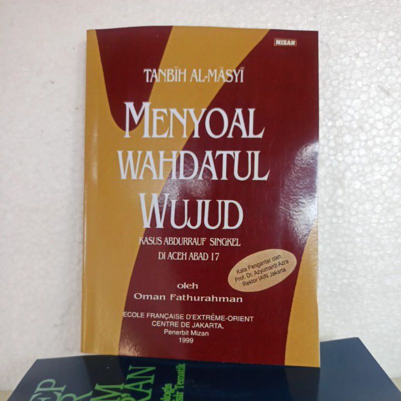 MENYOAL WAHDATUL WUJUD KASUS ABDURRAUF SINGKEL DI ACEH ABAD 17