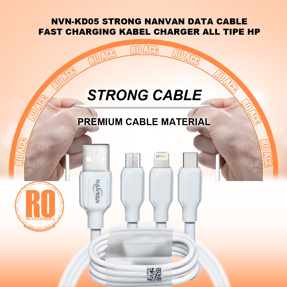 [RO ACC] NVN-KD05 STRONG NANVAN KABEL DATA FAST CHARGING KABEL CHARGER ALL TIPE HP