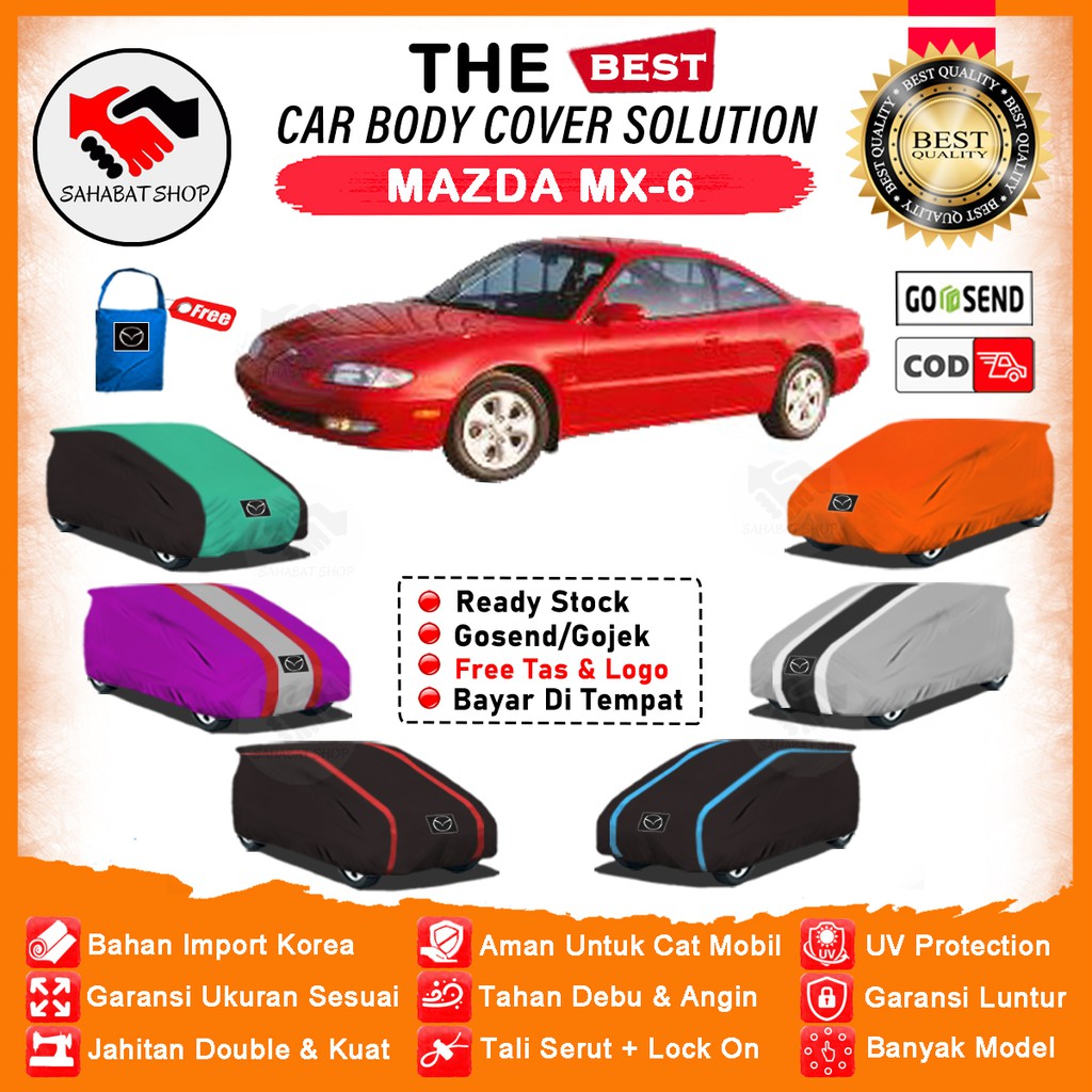 Sahabat Body Cover Mobil MX-6 / Sarung Penutup MX 6 Outdoor / Selimut Mantel Tutup Jas Kerudung Pelindung Mantol Kelambu Kerodong Tutupan Terpal Pembungkus Bungkus Mobil Sedan Mazda MX6 Waterproof Anti Air Model Orange