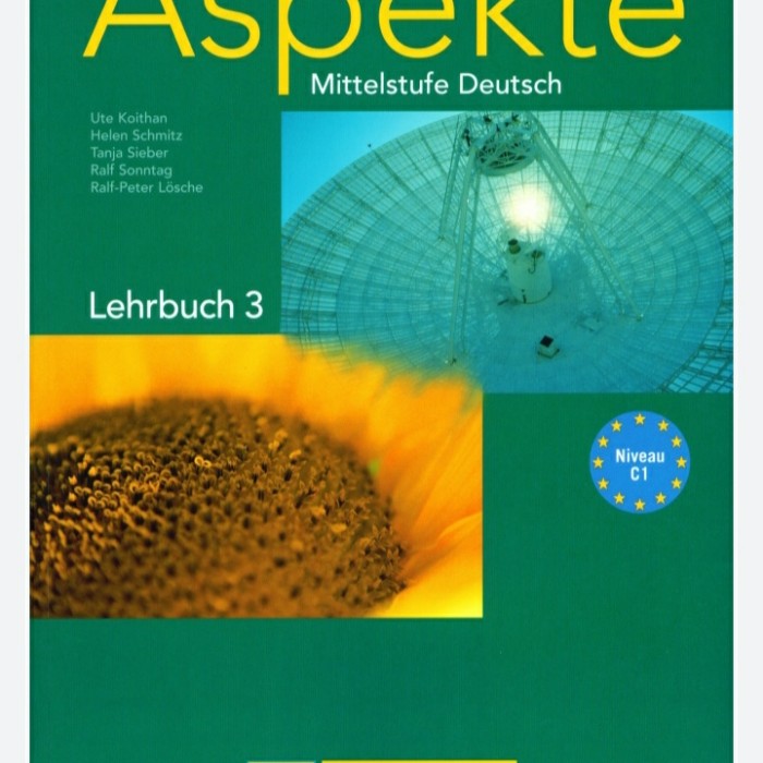 Buku Cetak Aspekte: Mittelstufe Deutsch. Lehrbuch 3 - Niveau C1 by: Ute
