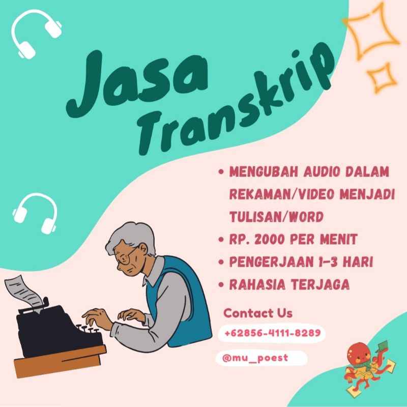 Ketik Transkrip Wawancara