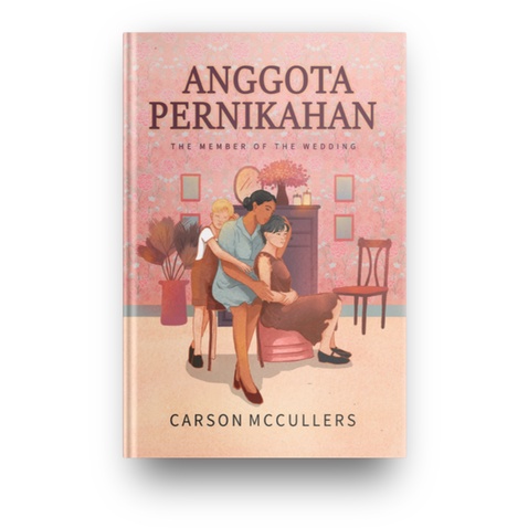 Anggota Pernikahan (Carson McCullers)