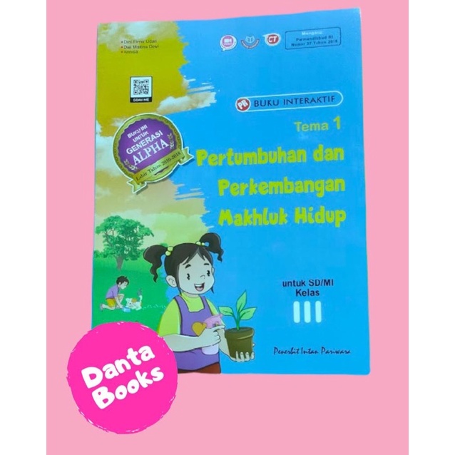 Edisi 2022 Buku PR/LKS SD kelas III tema 1 Pertumbuhan dan Perkembangan Mahluk Hidup-SD kelas 3 Tema