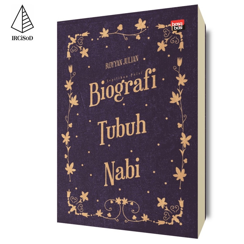 Biografi Tubuh Nabi - Royyan Julian