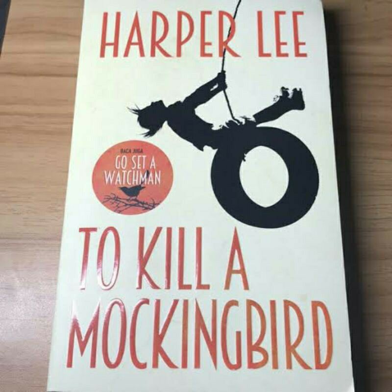 BUKU NOVEL TO KILL A MOCKINGBIRD - HARPER LEE