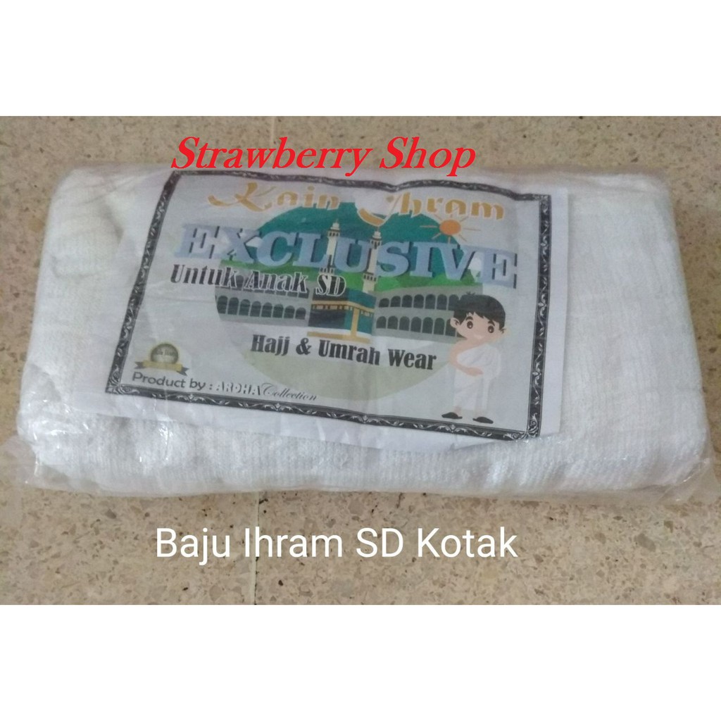 BAJU IHROM ANAK - ANAK | IHROM SD KOTAK | PERLENGKAPAN HAJI DAN UMROH