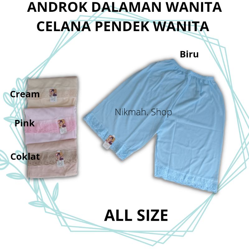 ANDROK CELANA PENDEK /dalaman wanita/undrok celana