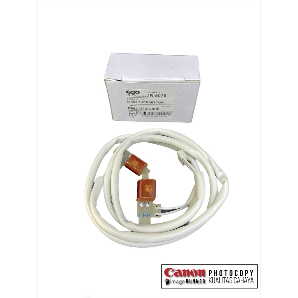 Main Thermistor Mesin Fotokopi Canon IR 6570/5075 CPP FM2-9766-000