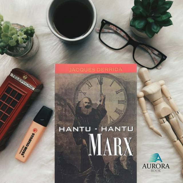 BUKU HANTU-HANTU MARX - JACQUES DERRIDA - ORIGINAL