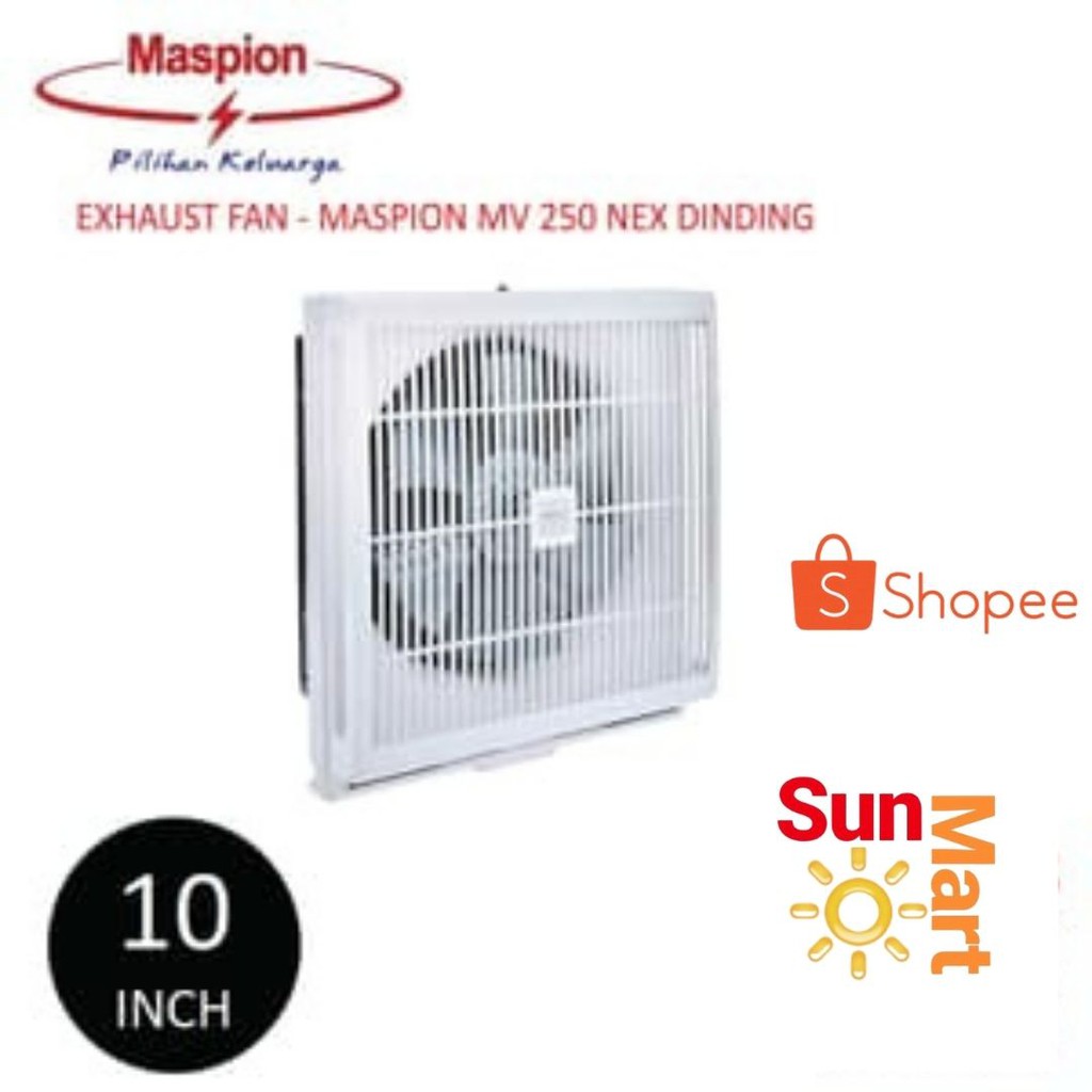 Exhaust Fan / penghisap udara Maspion 10 Inch MV 250 NEX