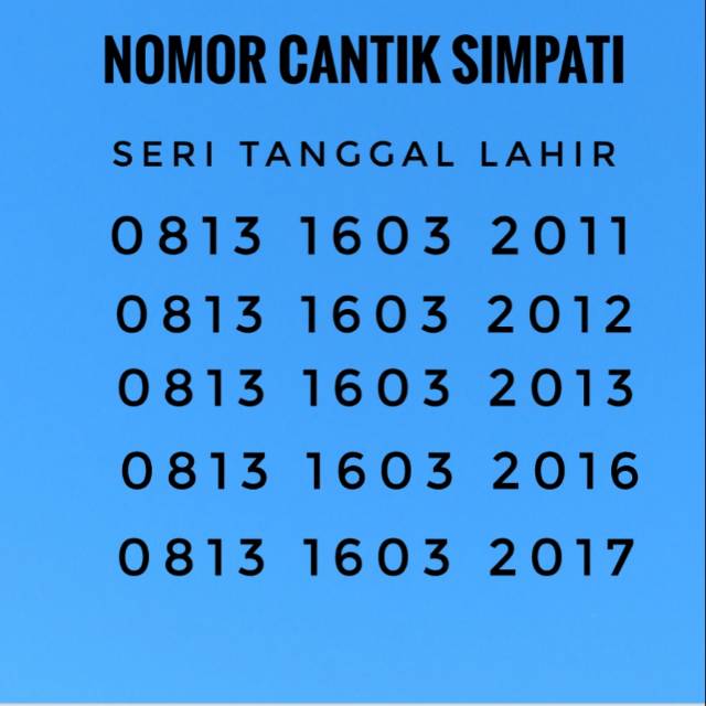 NOMOR CANTIK SIMPATI SERI TANGGAL LAHIR