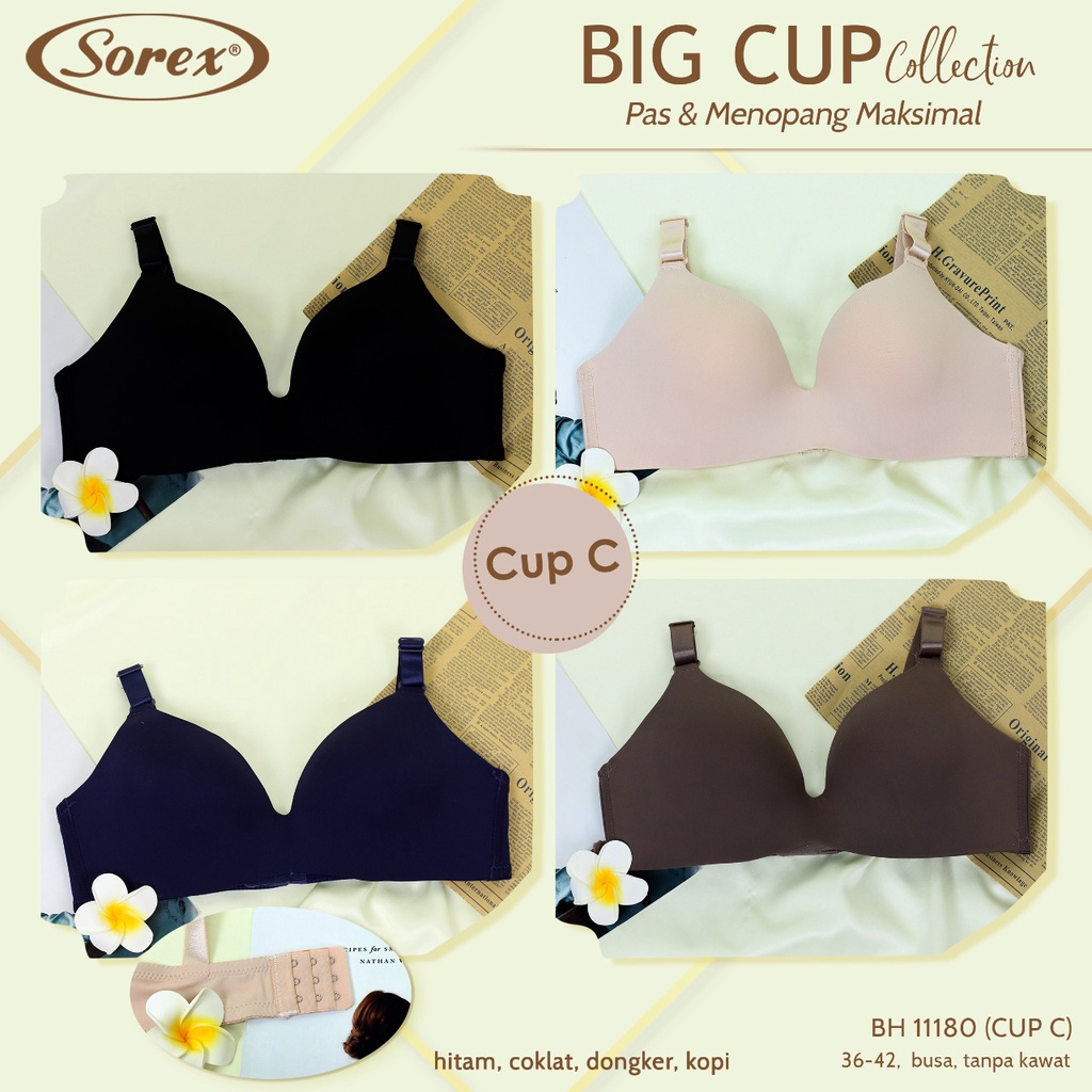 Sorex Bra Busa Big Cup Collection Pas &amp; Menopang Maksimal Tanpa Kawat Kait 3 Cup C BH 11180 - Pakaian Dalam Wanita - 1 pcs