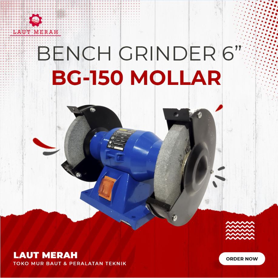 MOLLAR BG150 Mesin Gerinda Duduk 6" 150 Watt Original
