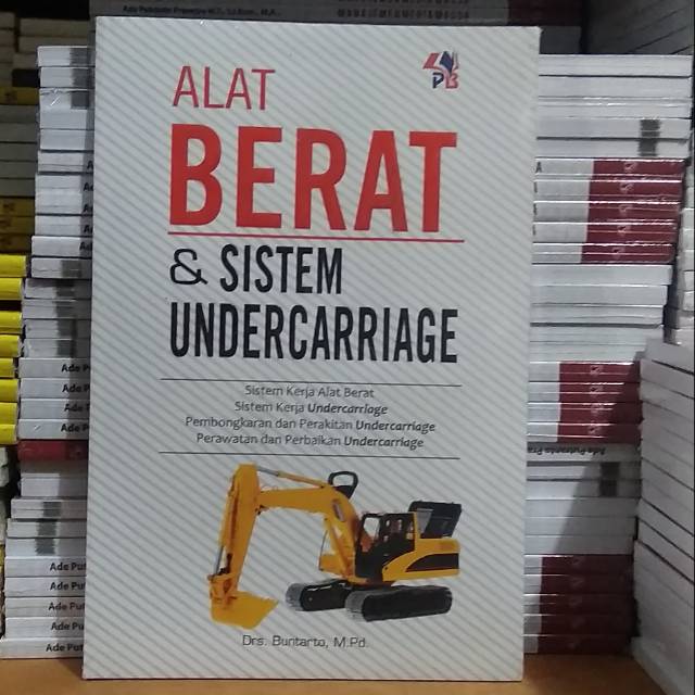 Buku Alat Berat Dan Sistem Undercarriage-1